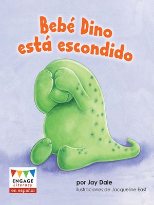 cover image of Bebé Dino está escondido
